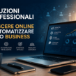 Soluzioni Professionali per Crescere Online e Automatizzare il Tuo Business
